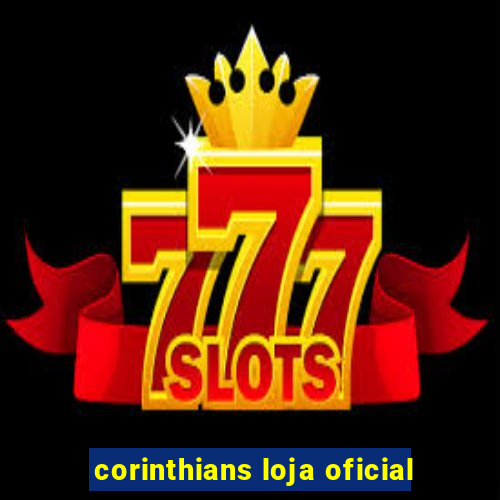 corinthians loja oficial